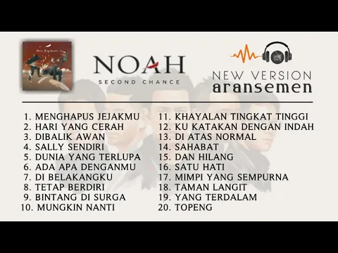 Download MP3 NOAH ARANSEMEN TERBARU 2022 OST.TAMAN LANGIT & HARI YANG CERAH [FULL SONG] TANPA IKLAN