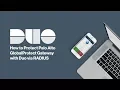 How to Install Duo Security 2FA for Palo Alto GlobalProtect VPN RADIUS Configuration