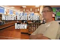Walmart Vision Center Review