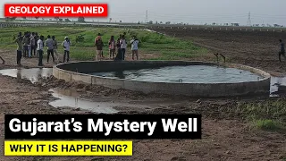 Gujarat's Mystery Well moves on its own | Why it is happening, Geology Geography Explained