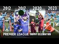 EPL Trophy Celebration In FIFA | 2012 - 2023 |