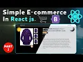E-commerce App in React js React js Shopping Cart Add to cart react PART-2