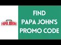 Find Papa Jones Promo Code 2023 Papa Johns Coupon