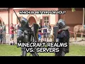 MINECRAFT REALMS VS SERVERS Which is best for you