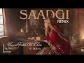 Download Lagu SAADGI - Nusrat Fateh Ali Khan - Jxona #remix #nusratfatehalikhan