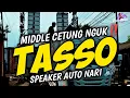 Lagu DJ MIDLDE TASSO CETUNG  LOW - SUB ( BALANCE ) JERNIH ‼️BASS NGUK GLERR TEBAL \u0026 MANTAP 