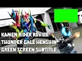 Download Lagu Kamen Rider Revice Thunder Gale Henshin green screen subtitle