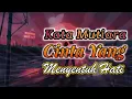 KATA MUTIARA CINTA YANG MENYENTUH HATI