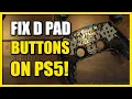How to Fix D Pad Buttons Not Working on PS5 Controller Easy Tutorial