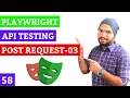Playwright API Testing POST API Request using Dynamic Request Body