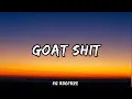 GOAT SHIT(Lyrics) - KING & KARMA | MM | 2024 | LYRICAL VIDEO