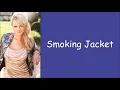 Miranda Lambert ~ Smoking Jacket (Lyrics)