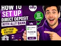 How to set up direct deposit with Ally Bank