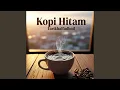 Download Lagu Kopi Hitam