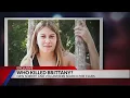 WHO KILLED BRITTANY East Texas murder rocks Wood County 14 years later