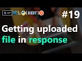 Fetching uploaded file REST API with Python Flask HINDI