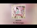 Rossa - Ku Menunggu (Official Audio)
