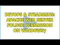 DevOps SysAdmins Apache Web Server Folder Permission On Windows7