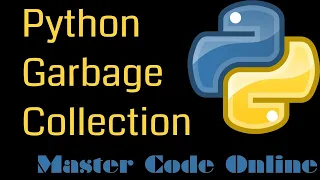 Garbage Collection in python