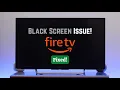 Fix - Amazon FireStick TV Stuck Black Screen