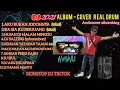 Lagu DJ TIKTOK 2021~ALBUM COVER REAL DRUM~ANDROSVER SIHOMBING