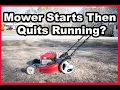 A 5 Minute Fix For a Lawn Mower that Starts then Quits