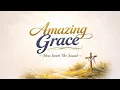 Amazing Grace - Traditional Hymn Cover With