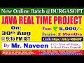 JAVA REAL TIME PROJECT Online Training DURGASOFT
