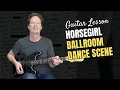 Horsegirl - Ballroom Dance Scene - Guitar Lesson \u0026 Tutorial