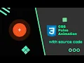 CSS pulse animation CSS pulse effect Pure CSS pulsing animation tutorial