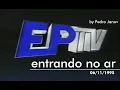 Lagu EPTV entrando no ar em 30/11/1995 (COM PLANTÃO!!!)