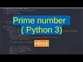 19 Prime number program in Python
