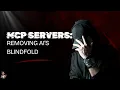 MCPs Removing AI s Blindfold