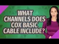What channels does Cox basic cable include