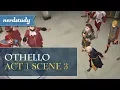 Othello Summary Act 1 Scene 3 - Nerdstudy