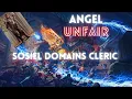 Pathfinder WoTR Unmerged Angel Team build Sosiel domains Cleric
