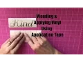 How to Weed and Apply Vinyl Using Transfer Tape - Decals Made With Cricut Explore or Silhouette