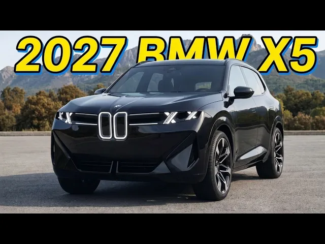 Is the 2027 BMW X5 the Ultimate Luxury SUV Evolution?