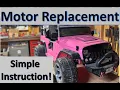 Power Jeep Motor Replacement - Simple Instruction