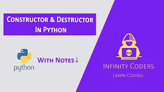 Constructors and Destructors in Python