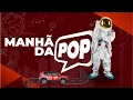 Download Lagu MANHÃ DA POP  |  20/08/2025