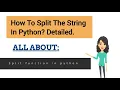 Split Function In Python Explained In Detailed How To Split The String In Python