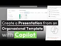 Use Copilot to create a PowerPoint Presentation from an Organizational Template