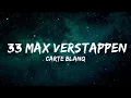 Download Lagu 1 Hour |  Carte Blanq - 33 Max Verstappen (Lyrics)  | LyricFlow Channel