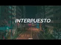HISTORIA DE UN MINUTO -INTERPUESTO-(LETRA)