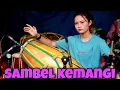Download Lagu MAKNYOSS KENDANGE!! SAMBEL KEMANGI ☆ FIRDA APRIANI