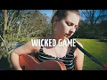 Lagu Hannah Charles - Wicked Game (Cover)