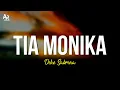 Lagu Tia Monika - Dike Sabrina (LIRIK)