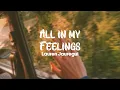 All In My Feelings - Lauren Jauregui (Lyrics)