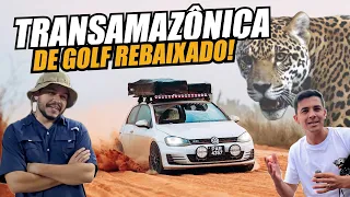 CRUZOU A TRANSAMAZÔNICA DE GOLF GTI REBAIXADO! ENTREVISTA COMPLETA - CONTOU TUDO